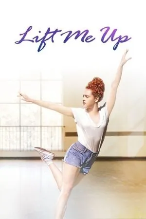 Постер к фильму Lift Me Up (2015)