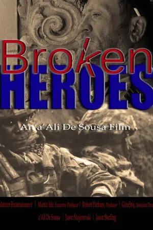 Постер к фильму Broken Heroes (-)