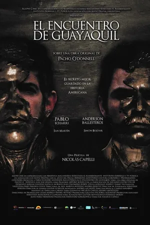 Постер к фильму El Encuentro de Guayaquil (2015)