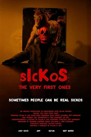 Постер к фильму Sickos: The Very First Ones (2015)