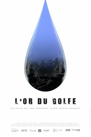 Постер к фильму L'or du golfe (2015)