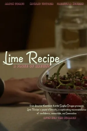 Постер к фильму Lime Recipe: A Pause of Brevity (2015)