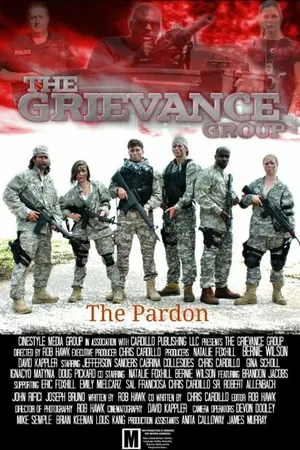 Постер к фильму Grievance Group: The Pardon (2014)