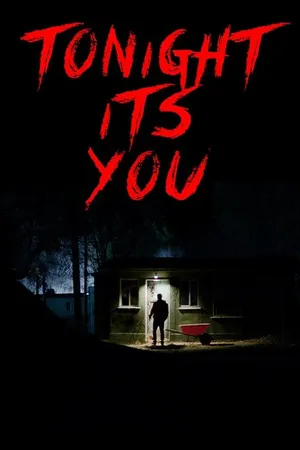 Постер к фильму Tonight It's You (2016)