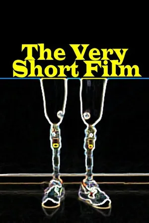 Постер к фильму The Very Short Film (-)