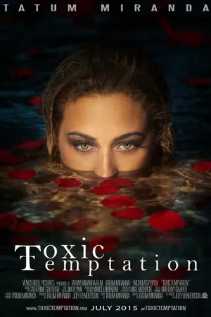 Постер к фильму Toxic Temptation (2016)