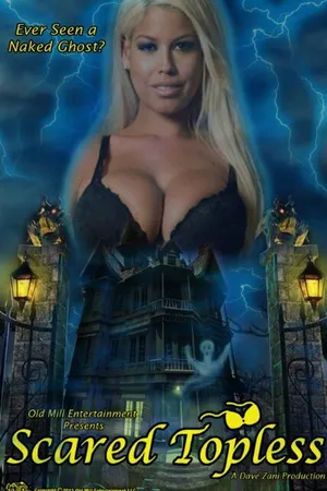 Постер к фильму Scared Topless (2015)