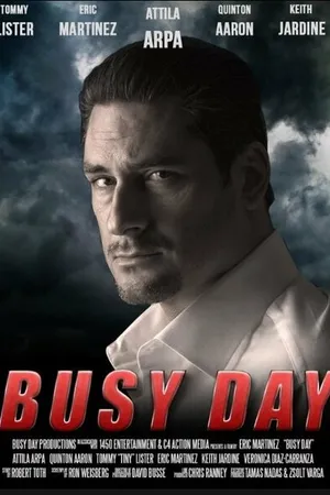 Постер к фильму Busy Day (2017)