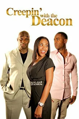 Постер к фильму Creepin' with the Deacon (2015)