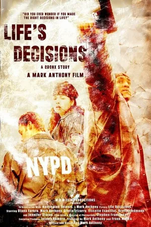 Постер к фильму Life's Decisions (2005)