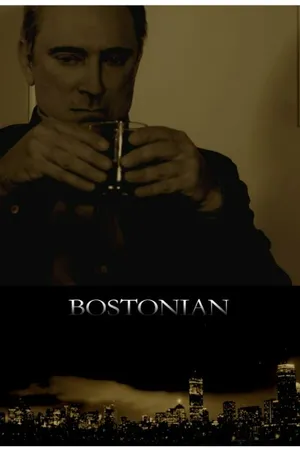 Постер к фильму Bostonian (2015)