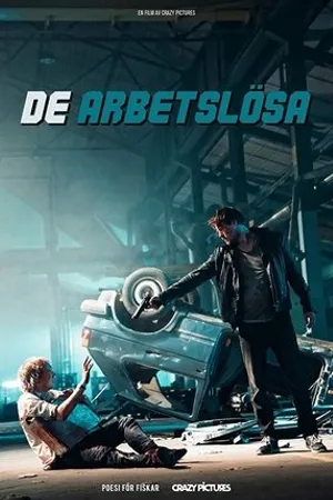 Постер к фильму De arbetslösa (2015)