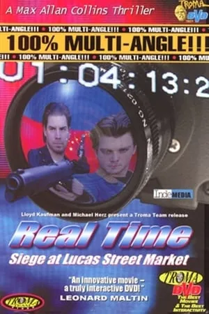 Постер к фильму Real Time: Siege at Lucas Street Market (2001)