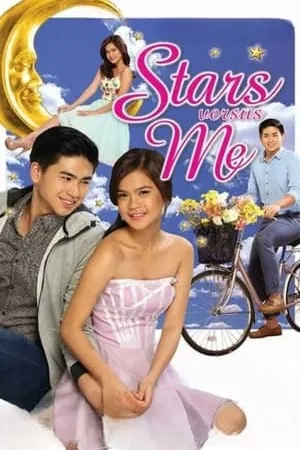 Постер к фильму Stars Versus Me (2015)