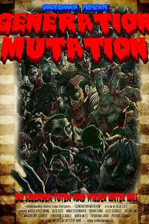 Постер к фильму Generation Mutation (2012)