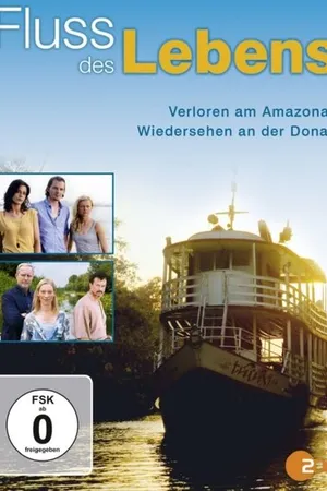 Постер к фильму Fluss des Lebens - Wiedersehen an der Donau (2014)