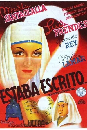 Постер к фильму Estaba escrito (1945)