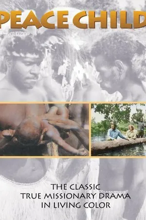 Постер к фильму Peace Child (1972)