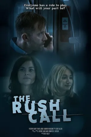Постер к фильму The Rush Call (-)