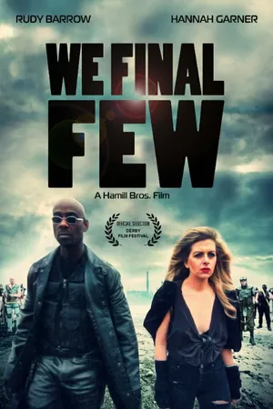 Постер к фильму We Final Few (2015)