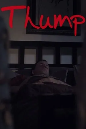 Постер к фильму Thump (2016)