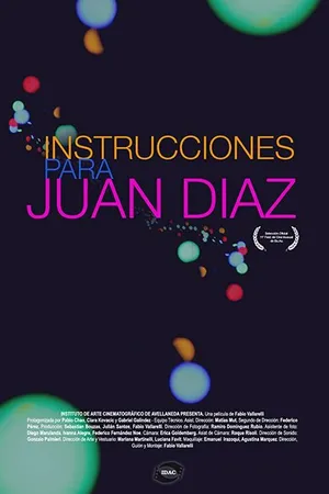 Постер к фильму Instrucciones para Juan Díaz (2015)