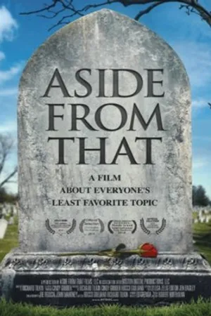 Постер к фильму Aside from That (2015)