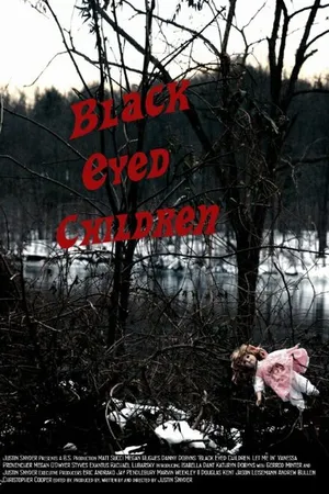 Постер к фильму Black Eyed Children: Let Me In (2015)