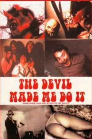 Постер к фильму The Devil Made Me Do It (1998)