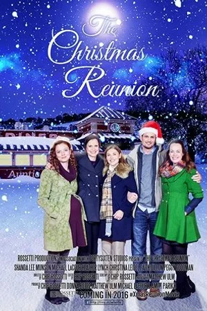 Постер к фильму The Christmas Reunion (2016)