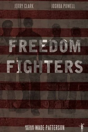 Постер к фильму Freedom Fighters (2016)