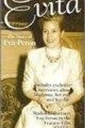 Постер к фильму Evita: The Story of Eva Peron (1997)