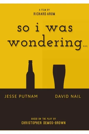 Постер к фильму So I Was Wondering (2016)