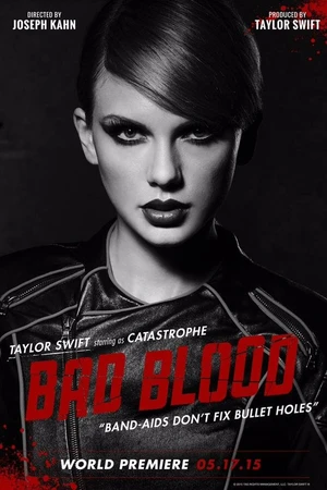 Постер к фильму Taylor Swift: Bad Blood (2015)