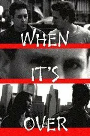 Постер к фильму When It's Over (1998)