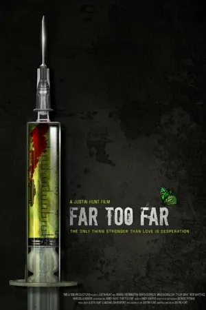 Постер к фильму Far Too Far (2015)