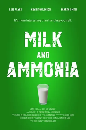 Постер к фильму Milk and Ammonia (2015)