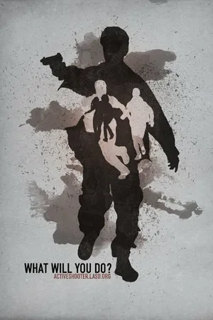 Постер к фильму Surviving an Active Shooter (2015)