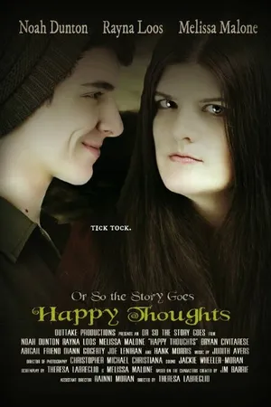 Постер к фильму Or So the Story Goes: Happy Thoughts (2015)