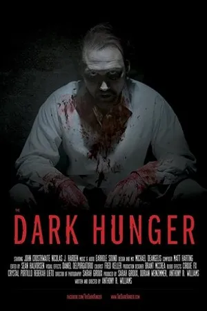 Постер к фильму The Dark Hunger (2016)