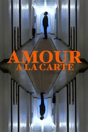 Постер к фильму Amour A La Carte (2014)