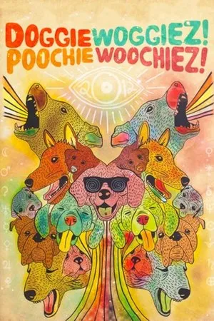 Постер к фильму Doggiewoggiez! Poochiewoochiez! (2012)