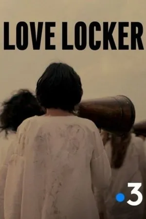 Постер к фильму Love Locker (2016)