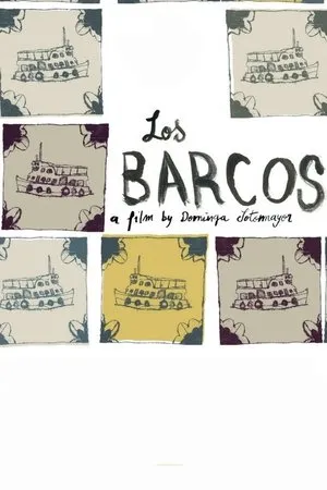 Постер к фильму Los Barcos (2016)