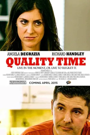 Постер к фильму Quality Time (2015)