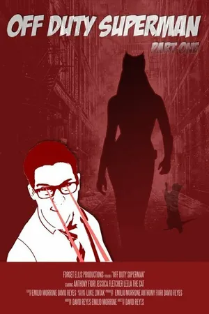 Постер к фильму Off Duty Superman (2015)