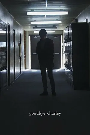 Постер к фильму Прощай, Чарли (2015)