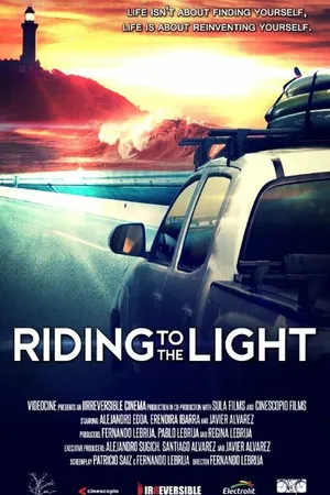 Постер к фильму Riding to the Light (-)