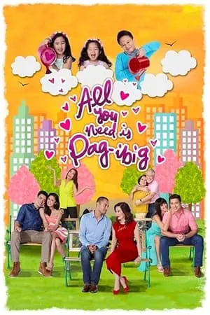 Постер к фильму All You Need Is Pag-ibig (2015)