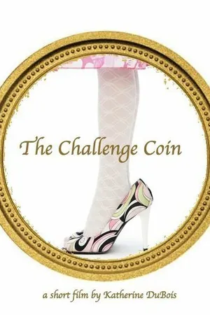 Постер к фильму The Challenge Coin (2015)